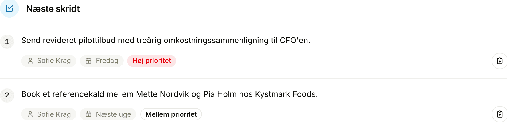 Forslag til opfølgning efter et møde med den passage, hvert forslag bygger på
