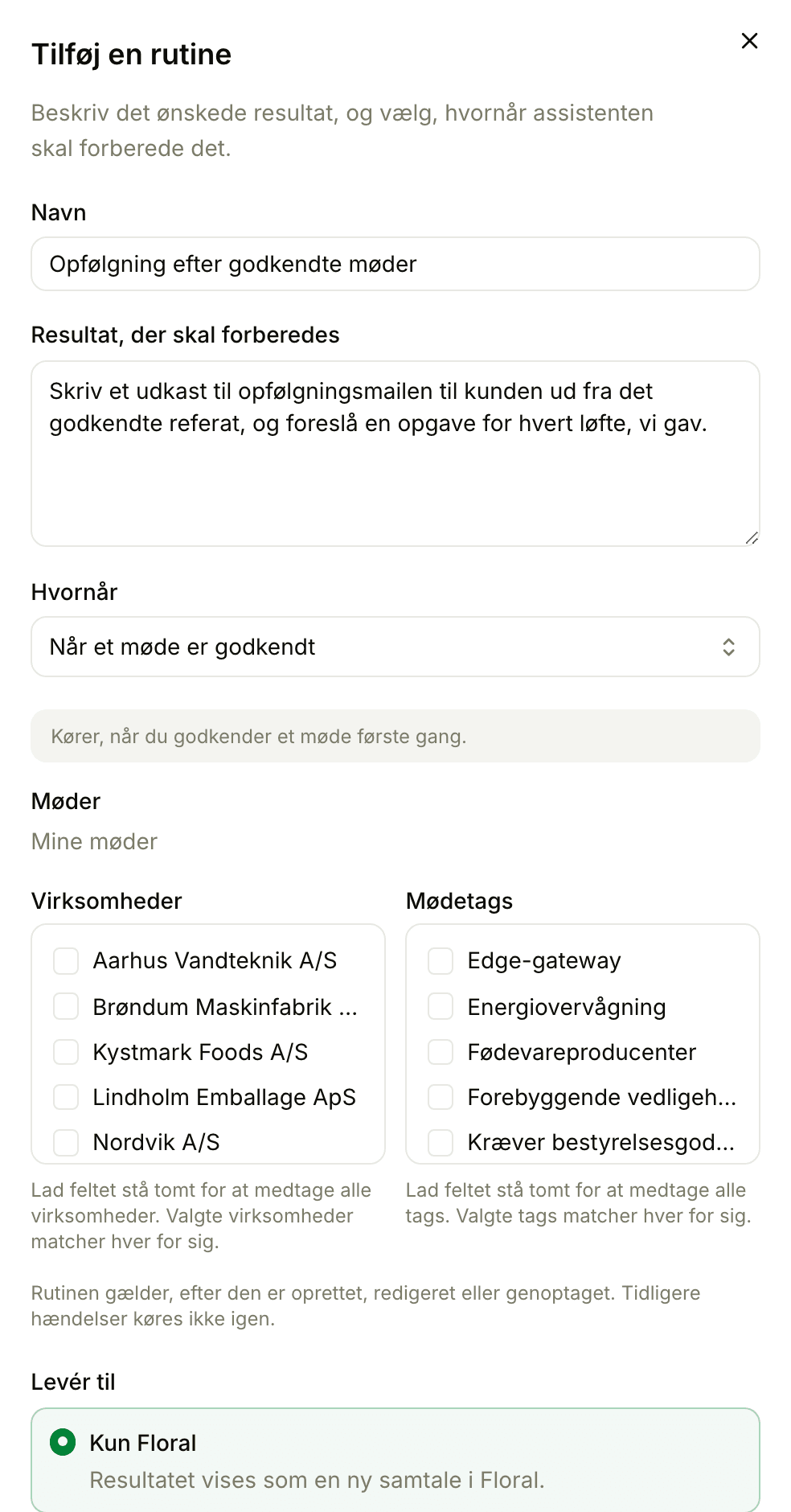 Rutineformularen: en opfølgning, der kører, når et møde er godkendt