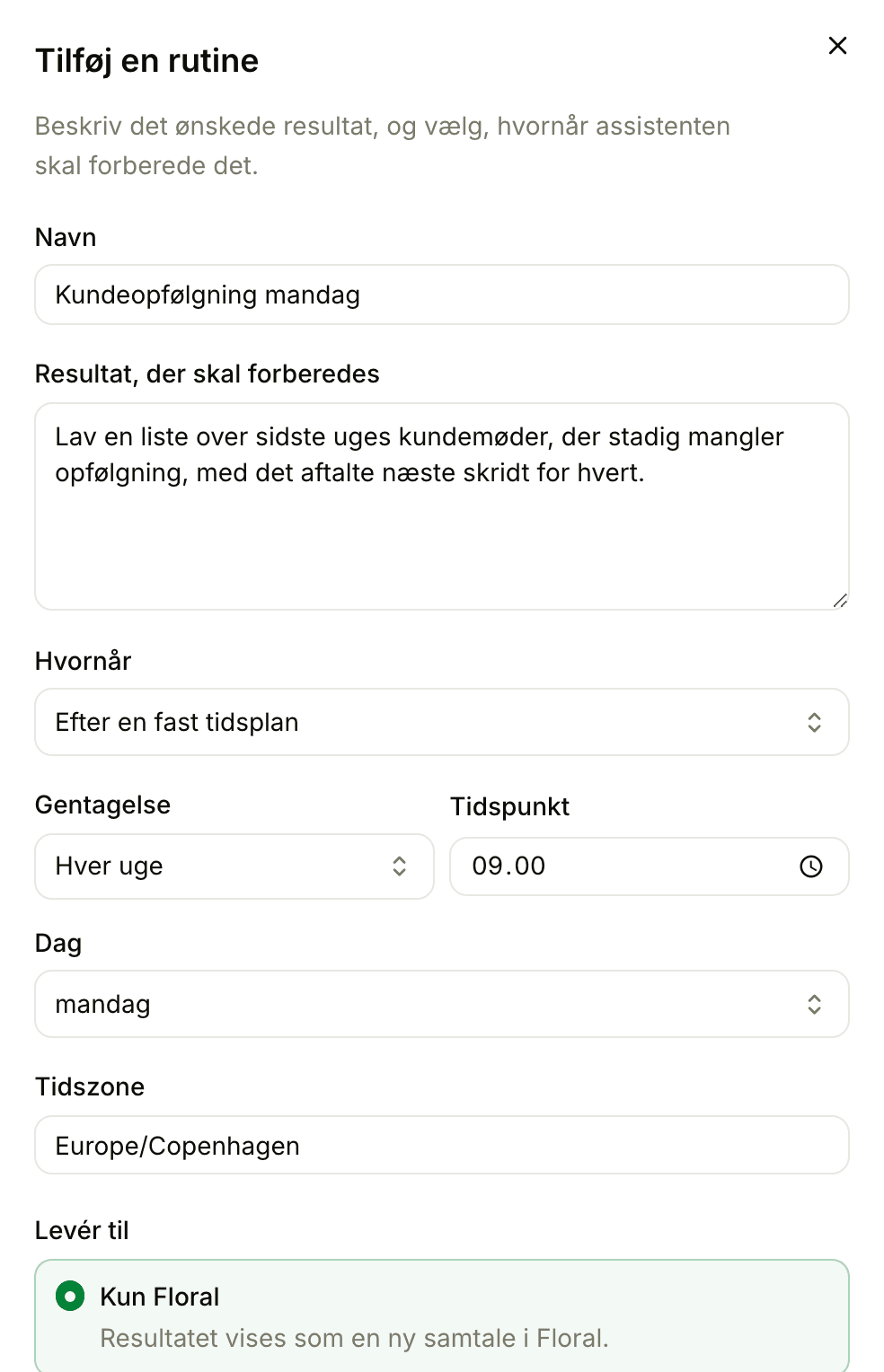 Rutineformularen: en ugentlig kundeopfølgning, der stadig venter på godkendelse