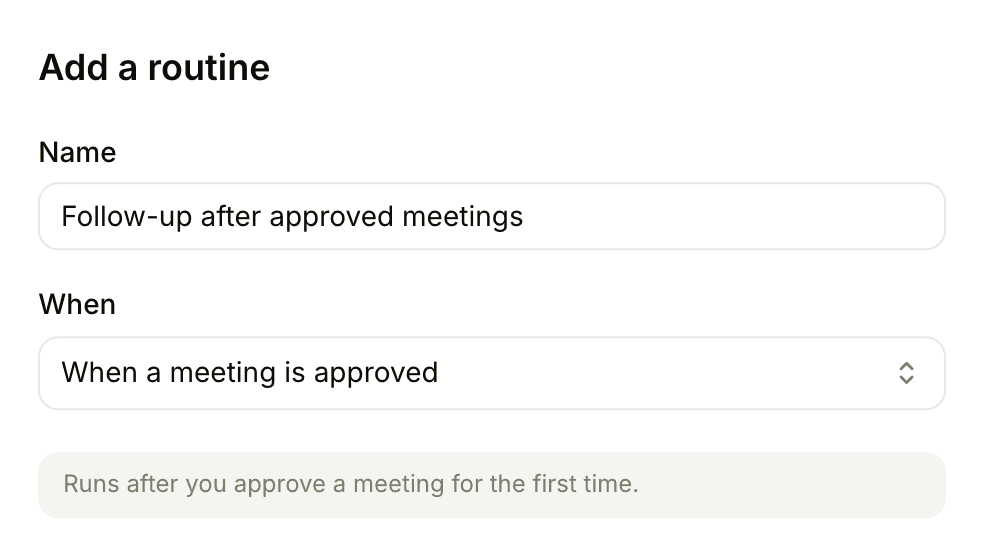 A routine that runs when a meeting is approved