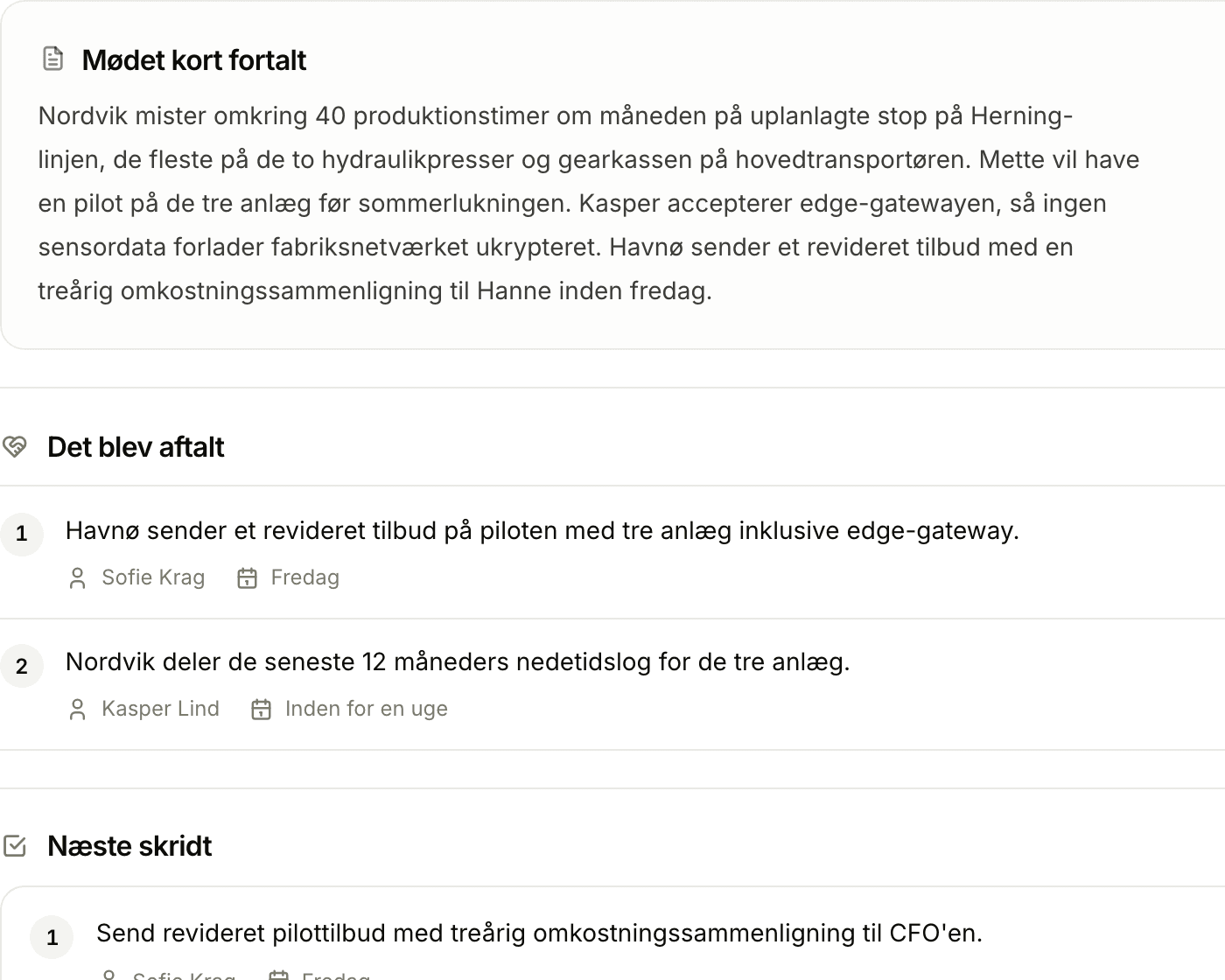 Mødet kort fortalt og det, der blev aftalt